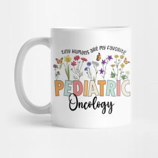 Funny Pediatric Oncology Nurse Mug